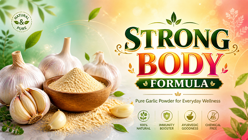 Strong Body Formula – Pure Garlic Powder for Everyday Wellness